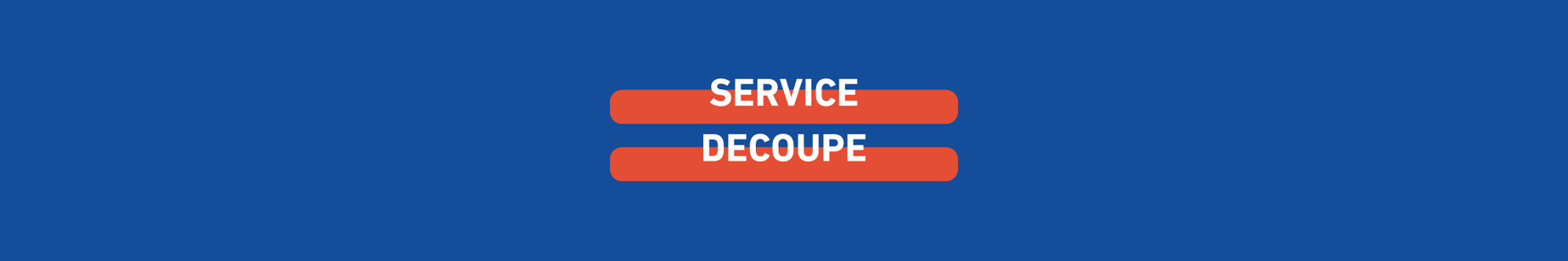 service découpe